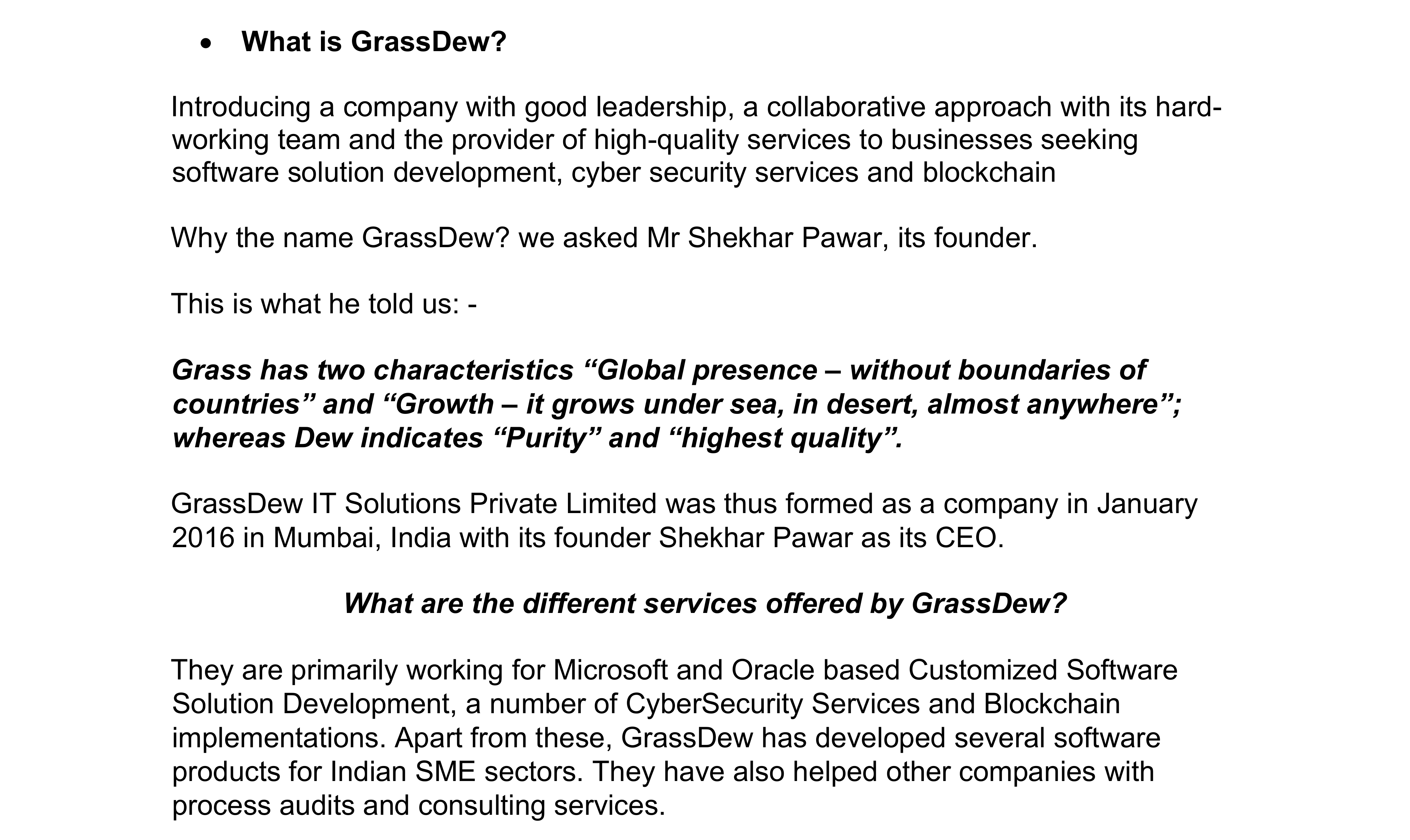 GrassDew in QED Training Newsletter,  United Kingdom